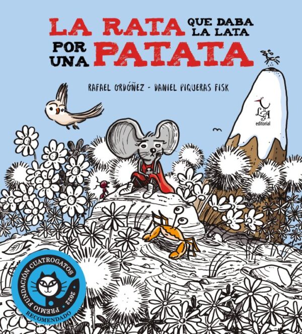 La rata que daba la lata por una patata