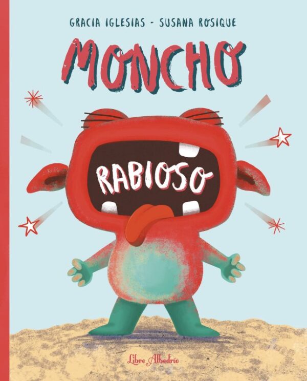Moncho rabioso