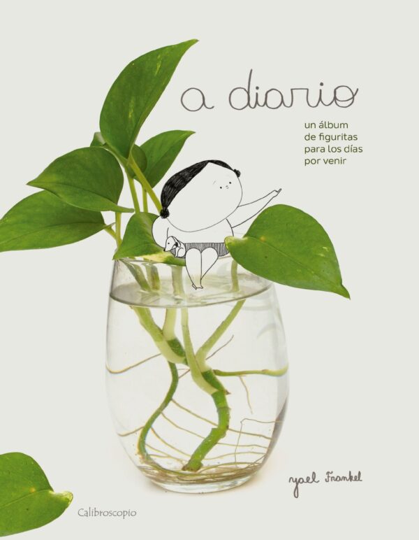A DIARIO – UN ÁLBUM DE FIGURITAS PARA LOS DÍAS POR VENIR